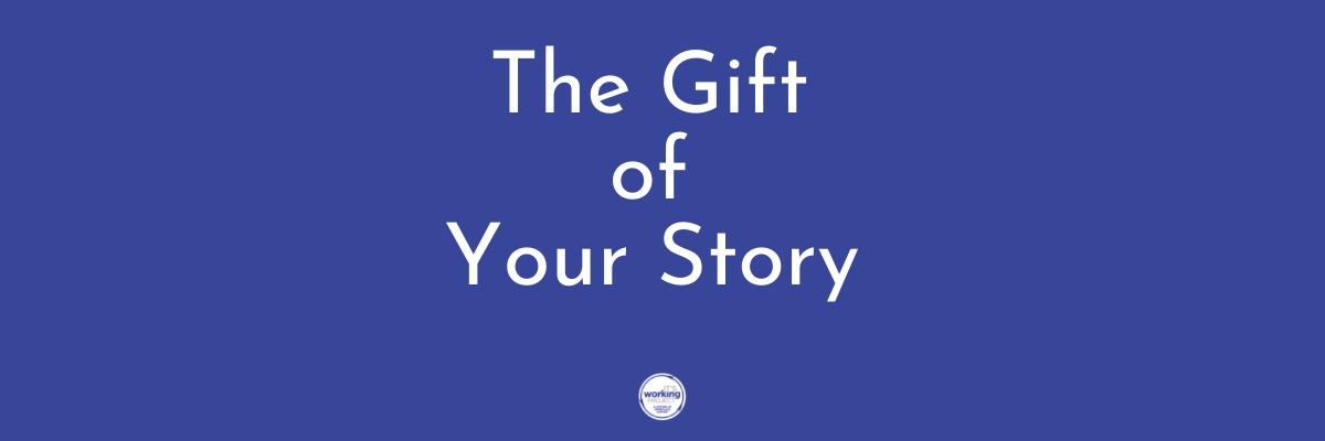 The Gift of Your Story Banner